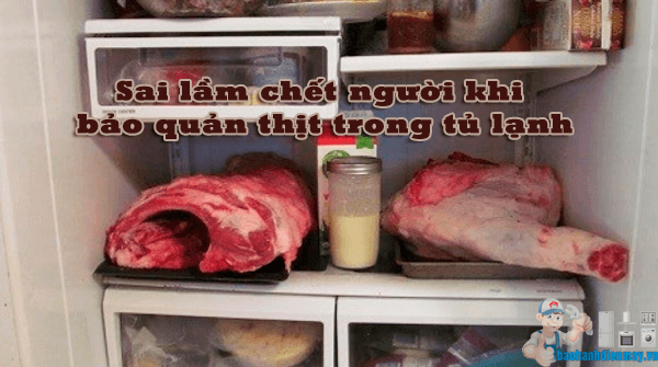 Sai lầm khi bảo quản thịt trong tủ lạnh