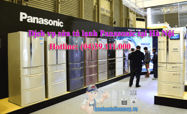Dịch vụ sửa tủ lạnh Panasonic tại Hà Nội